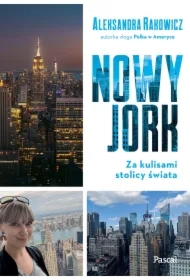 Nowy Jork. Za kulisami stolicy świata