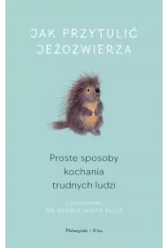Jak przytulić jeżozwierza