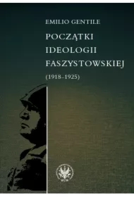 Początki ideologii faszystowskiej (1918-1925)