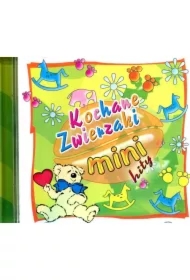 Mini hity. Kochane zwierzaki CD