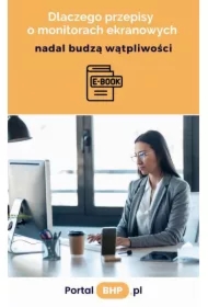 Dlaczego przepisy o monitorach ekranowych nadal budzą wątpliwości