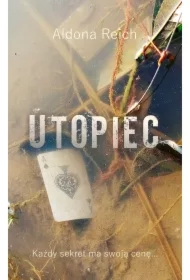 Utopiec. Tomasz Radwan. Tom 3