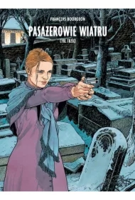 Pasażerowie wiatru. Tom 3