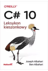C# 10. Leksykon kieszonkowy
