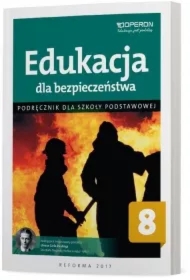 Edukacja dla bezpieczeństwa 8. Podręcznik dla szkoły podstawowej
