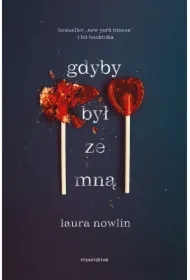 Gdyby był ze mną. The Instant. Tom 1