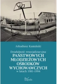 Działalność resocjalizacyjna państwowych...