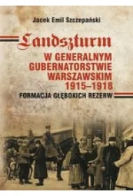Landszturm w Generalnym Gubernatorstwie...