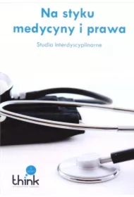 Na styku medycyny i prawa