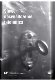 Słowo, doświadczenie, tajemnica