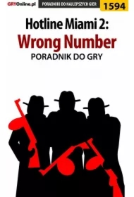 Hotline Miami 2: Wrong Number - poradnik do gry