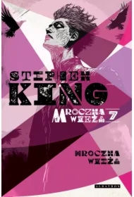Mroczna Wieża. Tom 7
