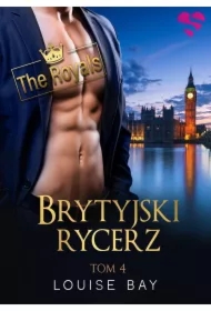 Brytyjski rycerz. The Royals. Tom 4