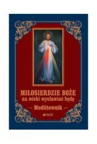 Miłosierdzie Boże na wieki... Modlitewnik (mały)