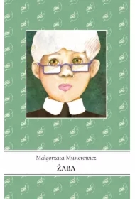 Żaba. Jeżycjada. Tom 16