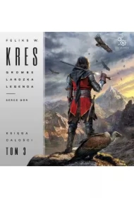 Grombelardzka legenda. Księga 1. Serce gór