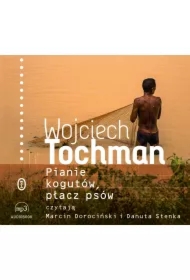 Pianie kogutów płacz psów