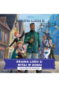Kraina lodu 2. Witaj w domu