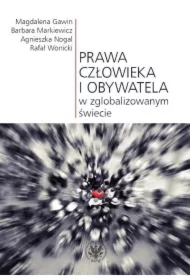 Prawa człowieka i obywatela w zglobalizowanym świecie