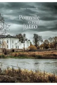 Pomyślę o tym jutro