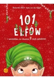 101 elfów i wszystko, co musisz o nich wiedzieć