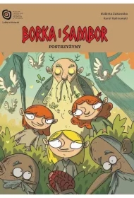 Postrzyżyny. Borka i Sambor. Tom 1