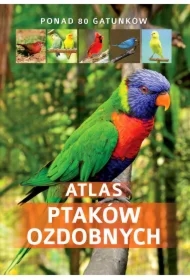 Atlas ptaków ozdobnych
