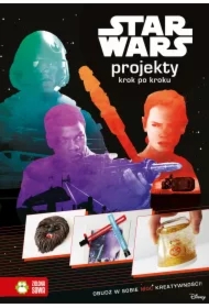 Star Wars Przebudzenie Mocy Projekty krok po kroku