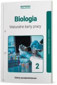 Biologia 2. Maturalne karty pracy. Zakres rozszerzony. Szkoły ponadpodstawowe