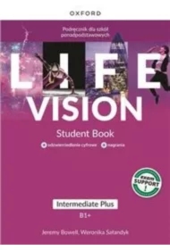 Life Vision. Intermediate Plus B1+. Podręcznik + wersja cyfrowa + multimedia