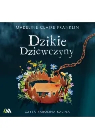 Dzikie dziewczyny