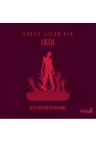 Mroczne opowieści. Ligeja
