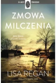 Zmowa milczenia. Josie Quinn. Tom 9