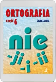 Ortografia. Ćwiczenia. Pisownia wyrazów łączna i rozdzielna. Pisownia wyrazów zakończonych na -i, -ii, -ji