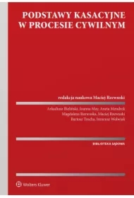 Podstawy kasacyjne w procesie cywilnym