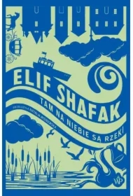 Tam na niebie są rzeki