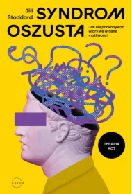 Syndrom oszusta. Jak nie podkopywać wiary we własne możliwości