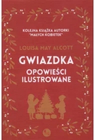 Gwiazdka - opowieści ilustrowane