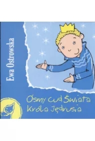Z supełkiem - Ósmy cud świata króla Jędrusia