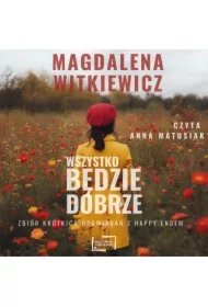 Wszystko będzie dobrze