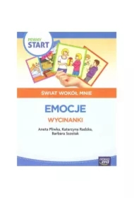 Pewny start. Świat wokół mnie. Emocje. Wycinanki