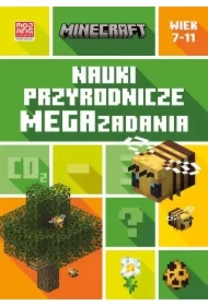 Minecraft. Nauki przyrodnicze. Megazadania. 7-11 lat