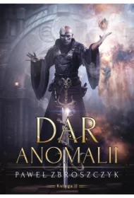 Dar anomalii. Tom 2