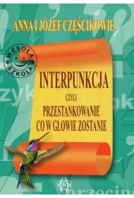 Interpunkcja, czyli przestankowanie, co w głowie z