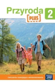 Szkoła na miarę. Przyroda Plus 2. Ćwiczenia rozwijające zainteresowania przyrodnicze