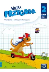 Wielka Przygoda. Ćwiczenia. Klasa 2. Część 4. Matematyka