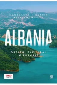 Albania. Ostatni taki kraj w Europie