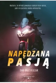 Napędzana pasją