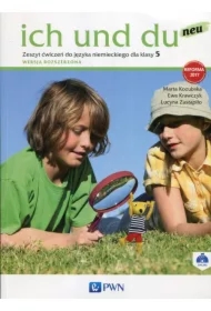 Ich und du neu 5. Zeszyt ćwiczeń do języka niemieckiego. Wersja rozszerzona