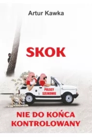 Skok nie do końca kontrolowany